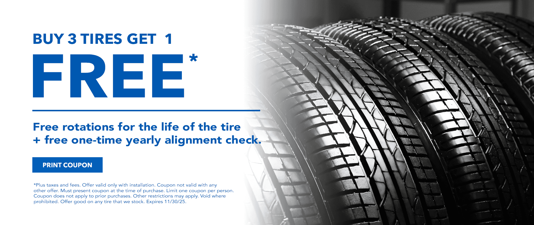 BUY 3 TIRES GET 1 FREE
