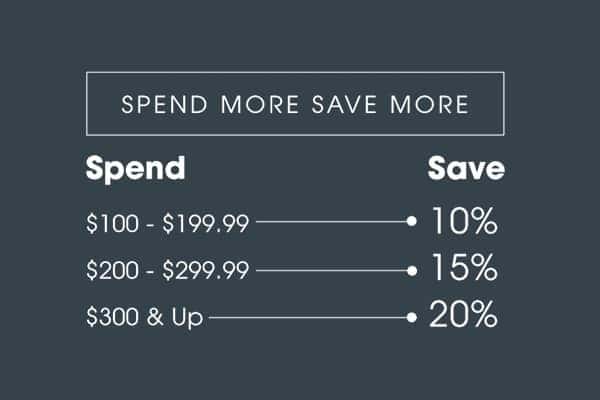 Spend More, Save More!