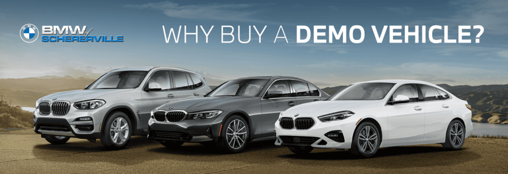Why Buy a Demo Vehicle? | BMW of Schererville