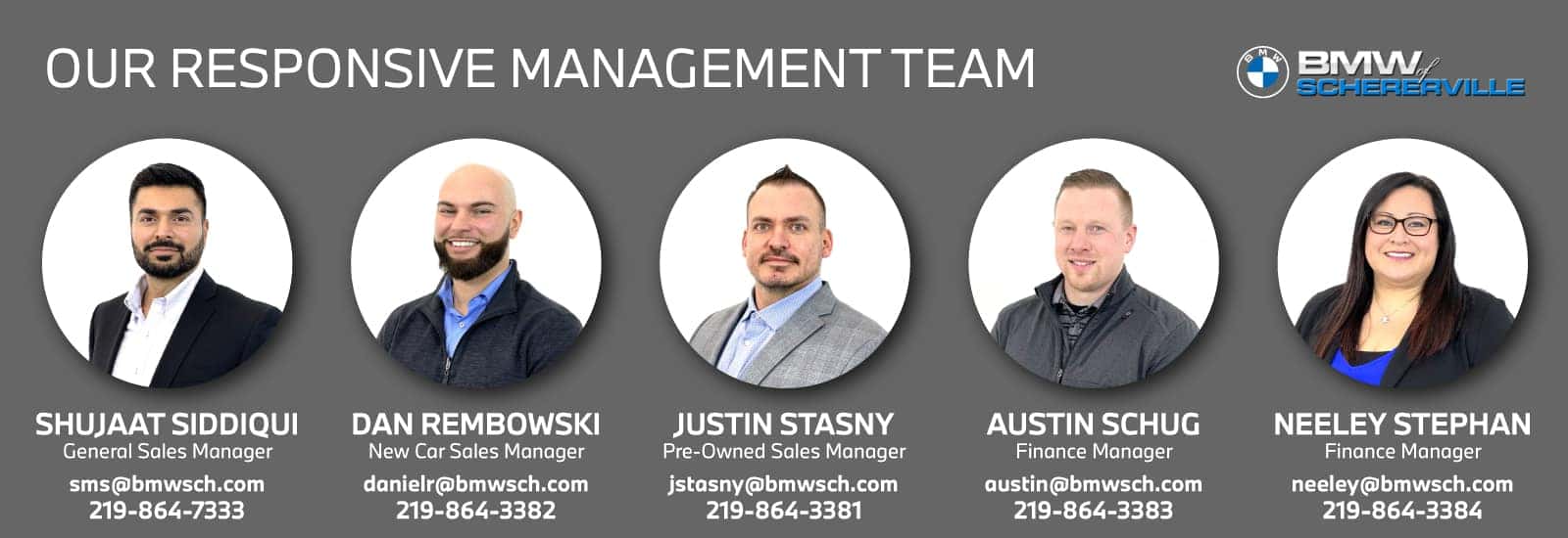 Graphic of BMW of Schererville's Management Team on a grey background, including Shujaat Siddiqui, Dan Rembowski, Justin Stasny, Austin Schug, and Neely Stephan