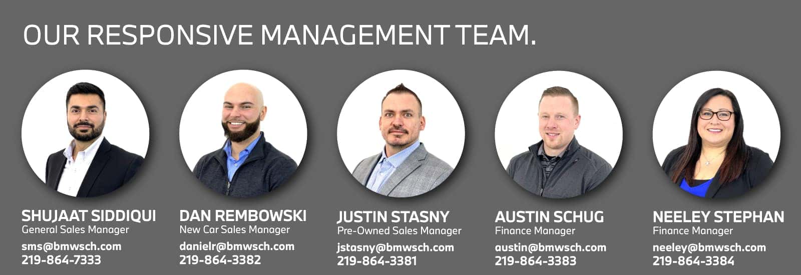 Graphic of BMW of Schererville's Management Team on a grey background, including Shujaat Siddiqui, Dan Rembowski, Justin Stasny, Austin Schug, and Neely Stephan