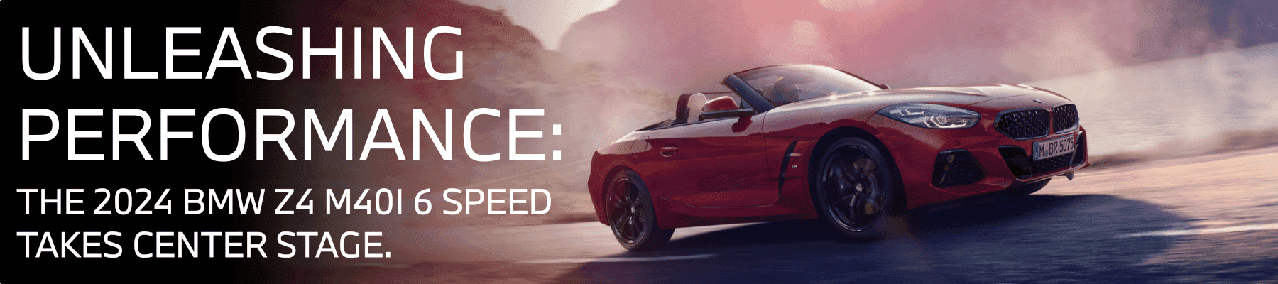 a Red BMW Z4 M40i 6 Speed drives on a road, text reads Unleashing Performance:The 2024 BMW Z4 M40i 6 Speed Takes Center Stage.