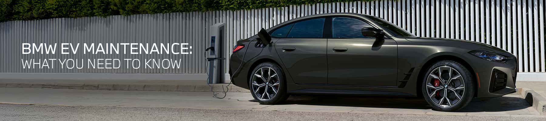 BMW EV Maintenance: What You Need to Know