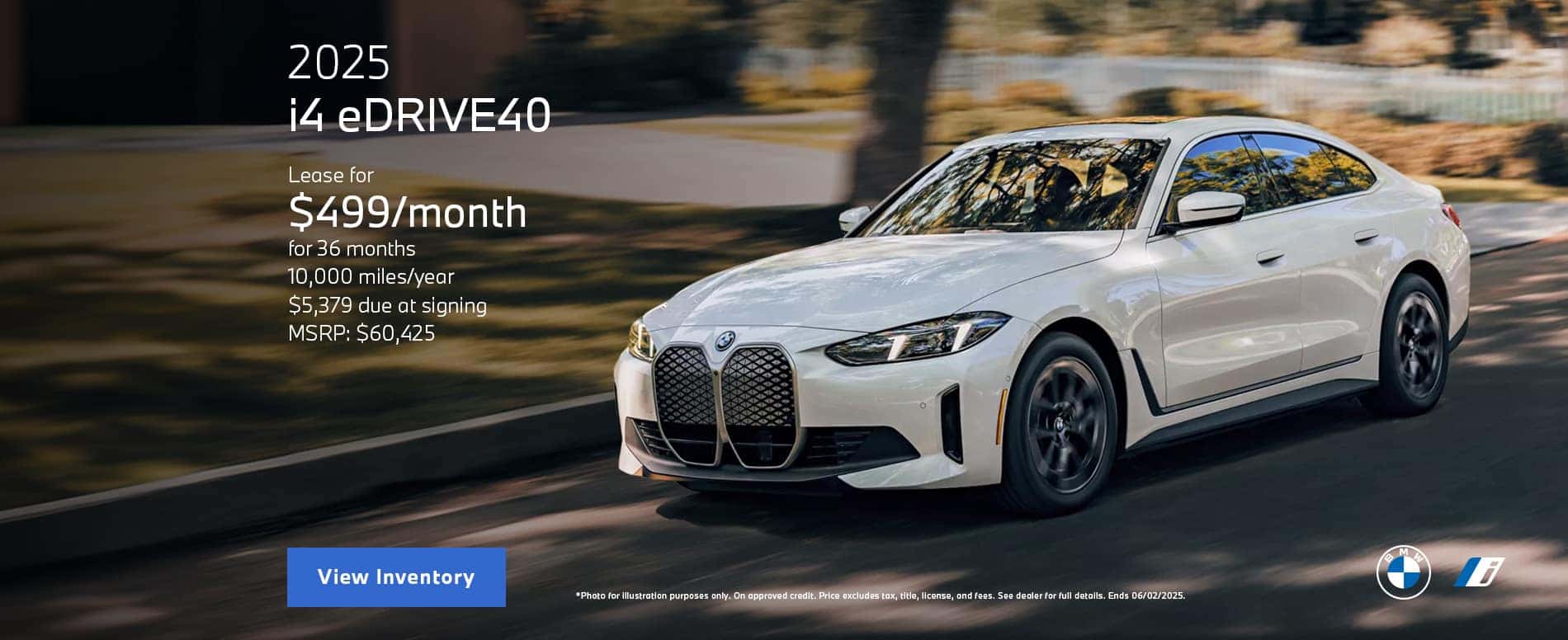 Photo for illustration purposes only. LEASE: Lease payment is calculated based on Manufacturer’s Suggested Retail Price for vehicle as shown and does not necessarily represent the dealer’s actual sale price. Dealer sets actual price. Please consult your selected dealer. Through June 02 2025 lease offer available on new 2025 BMW i4 eDrive40 models from participating BMW Centers through BMW Financial Services NA, LLC, to customers who meet BMW Financial Services' credit requirements. Offer not valid in Puerto Rico. Monthly lease payments of $499 per month for 36 months is based on an adjusted capitalized cost of $45455 (MSRP of $60,425 including destination and handling fee of $1175 less $3955 capitalized cost reduction, $0 security deposit, suggested dealer contribution of $3515 and Lease Credit of $7500). Actual MSRP and dealer contribution may vary and could affect your monthly lease payment. Cash due at signing includes $3955 capitalized cost reduction, $499 first month's payment, $925 acquisition fee and $0 security deposit. Lessee responsible for insurance during the lease term, excess wear and tear as defined in the lease contract, $0.25/mile over 30,000 miles, plus disposition fee of up to $495 (not to exceed an amount permissible by law) at lease end. Not all customers will qualify for security deposit waiver. Tax, title, license, registration and dealer fees are additional fees due at signing. Advertised monthly payment does not include applicable taxes. Purchase option price at lease end is $30,817 plus the purchase option fee disclosed in the lease contract. Additional tax, title, and government fees may also apply. Offer valid through June 02 2025 and may be combined with other offers unless otherwise stated. Models pictured may be shown with metallic paint and/or additional accessories. Visit your authorized BMW Center for important details.