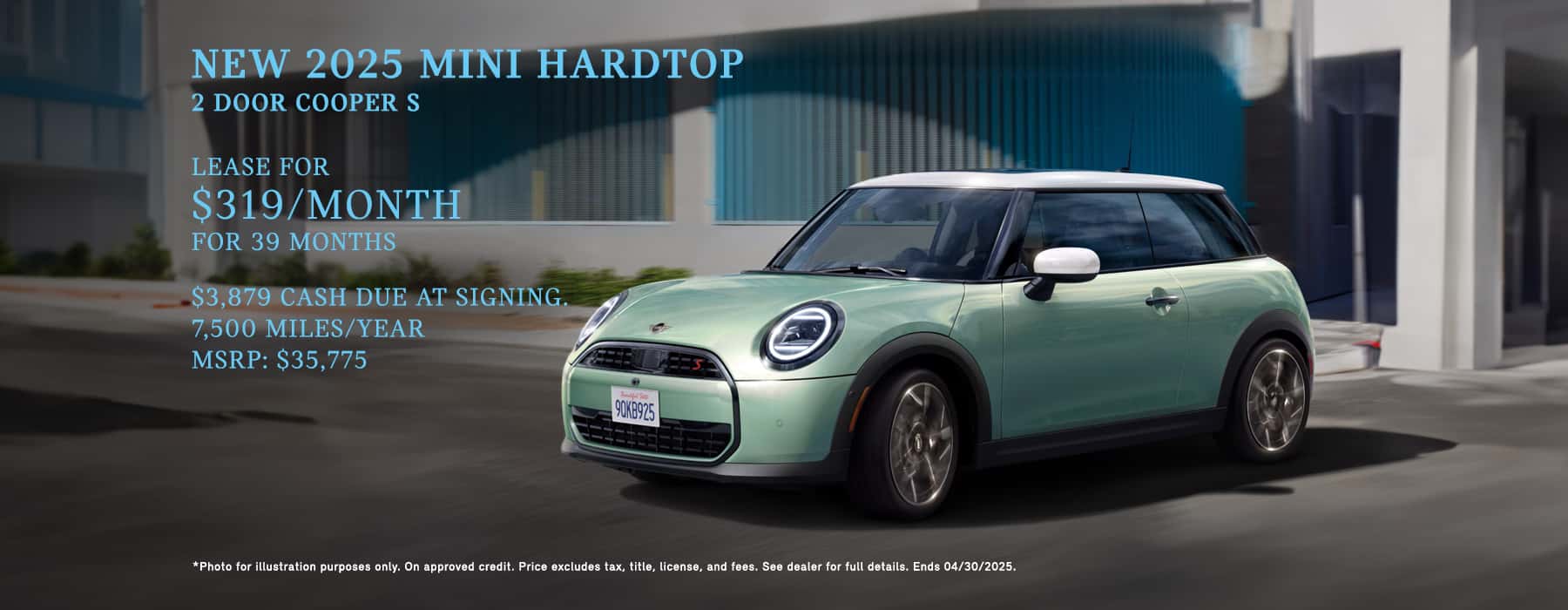 Photo for illustration purposes. LEASE OFFER: Monthly lease payments of $319 per month for 39 months is based on an adjusted capitalized cost of $31,255 (MSRP of $35,775, including Signature Plus Trim and destination & handling fee of $1,175, less $2,635 capitalized cost reduction, $0 security deposit and suggested dealer contribution of $885 and $500 National Credit, $500 Customer Cash). Actual MSRP and dealer contribution may vary and could affect your monthly lease payments. Cash due at signing includes $2,635 capitalized cost reduction, $319 first month's payment, $925 acquisition fee and $0 security deposit. Lessee responsible for insurance during the lease term, excess wear and tear as defined in the lease contract, $0.25/mile over 24,375 miles (7,500 miles/year) and a disposition fee of $395 at lease end (not to exceed an amount permissible by law). Disposition Fee may vary by state. Not all customers will qualify for security deposit waiver. Tax, title, license, registration and dealer fees are additional fees due at signing. Advertised monthly payment does not include applicable taxes. Purchase option at lease end is $22,181 plus Purchase option fee disclosed in the lease contract. Additional tax, title, and government fees may also apply. Other credits for loyal customers may apply. National Credit not combinable with MINI Loyalty Credits. Offer valid through April 30, 2025.