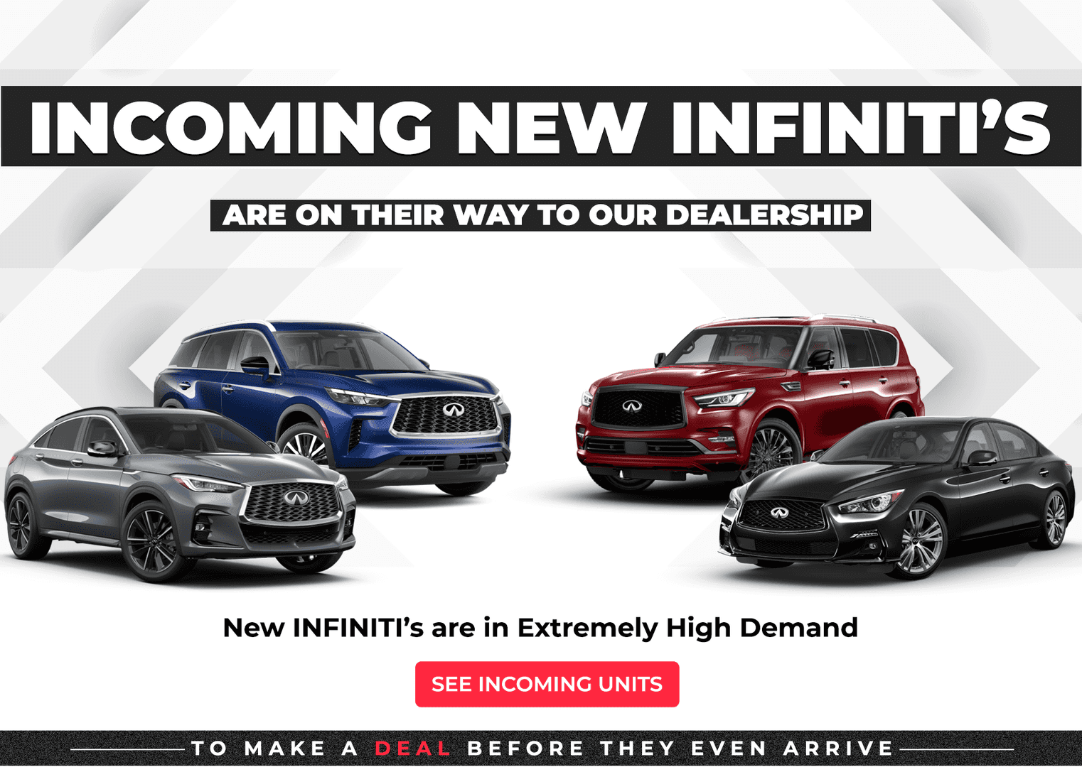 1748x1240 Incoming INFINITIs V1