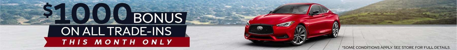 Infinti- $1000 Bonus On All Trade-Ins-1800×200