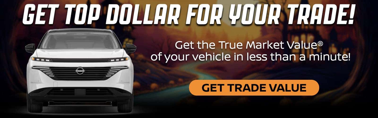 Get top dollar for your trade at Nissan of North Olmsted in North Olmsted, Ohio near Cleveland, OH