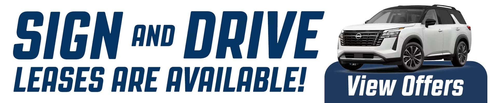 Nissan Pathfinder Sign and Drive Leases Are Available