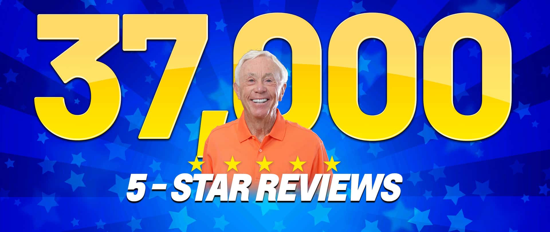 37,000 Five Star Reviews