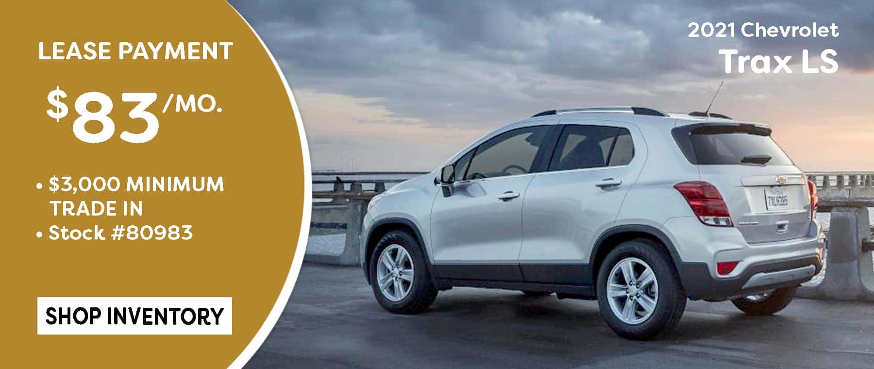 May 2021 Trax Lease Offer $83/mo*