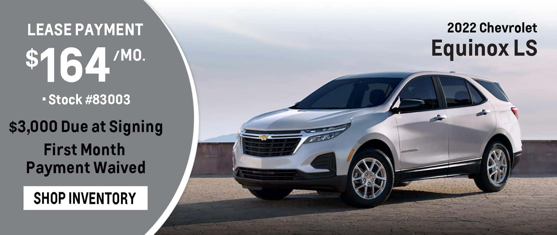 2022 Equinox LS May Lease $164 per Month