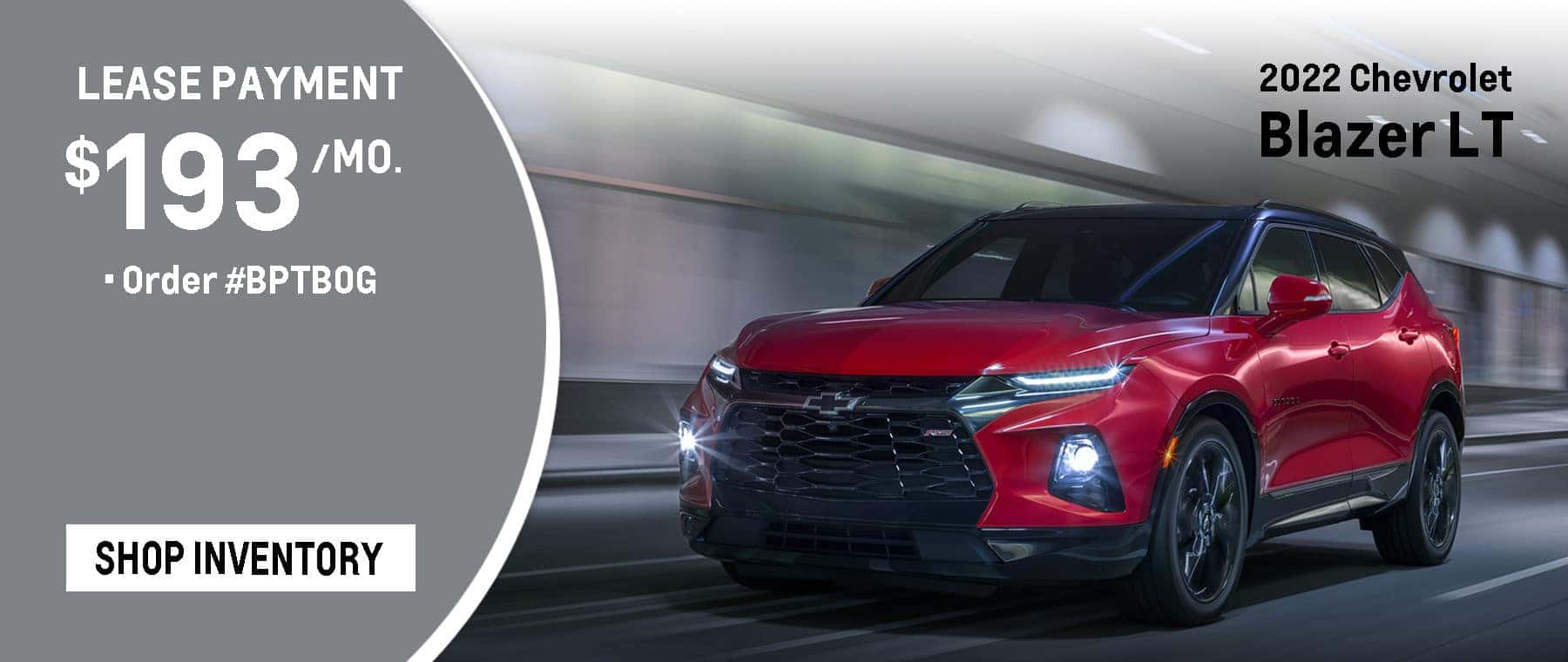 2022 Blazer LT September Lease $193 per Month