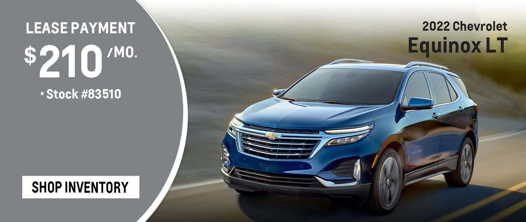 2022 Equinox LT September Lease $210 per Month