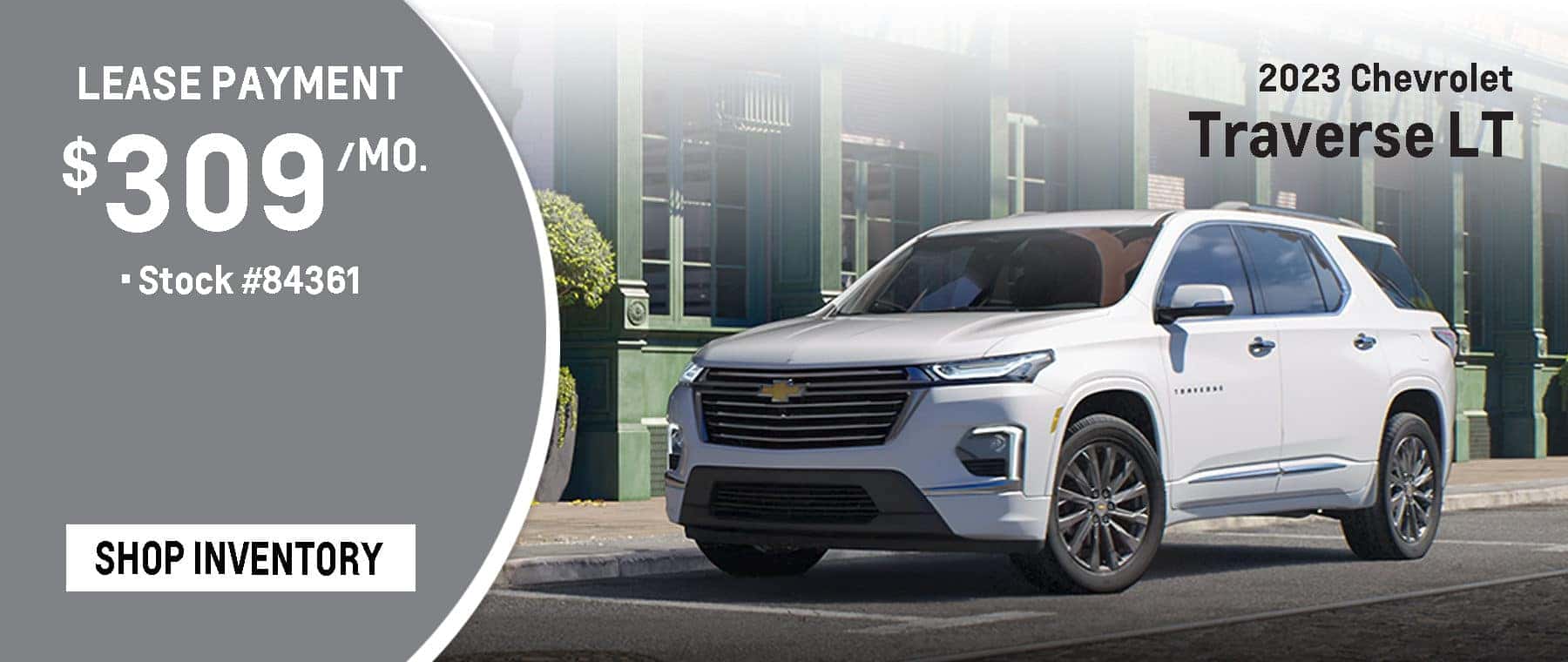 2023 Traverse LT March Lease $309 per Month