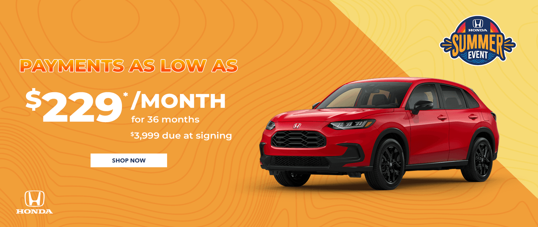 Payments as Low as $299* per month 36 months | $3,999 due at signing