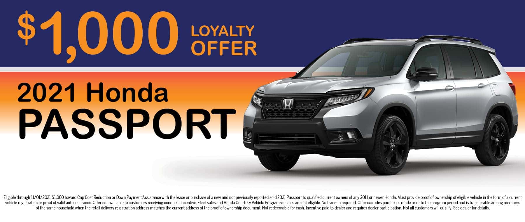 $1,000 Loyalty Offer