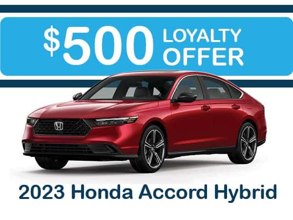 $500 Loyalty Offer on the Honda Accord Hybrid