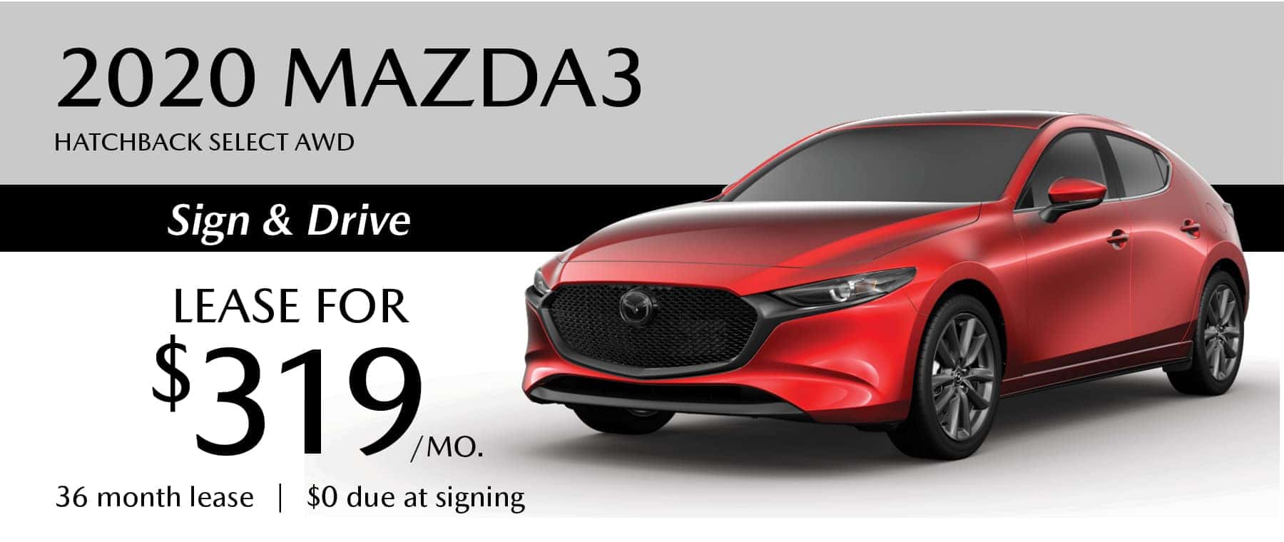 2020 Mazda3 Hatchback Select AWD Lease Offer