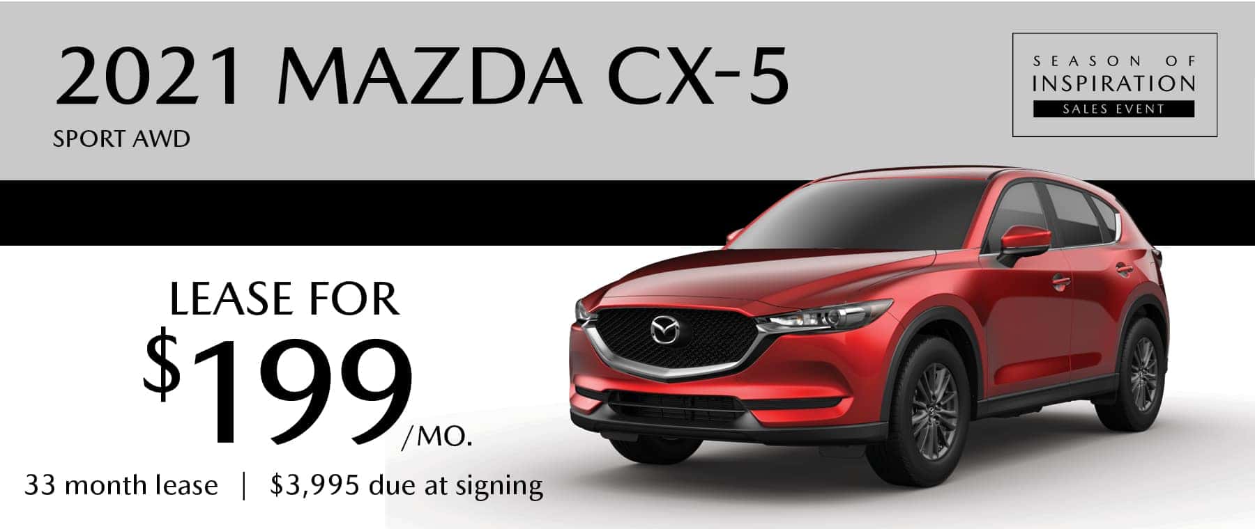 2021 MAZDA CX-5 Sport AWD lease for $199 per month with $3995 due at signing