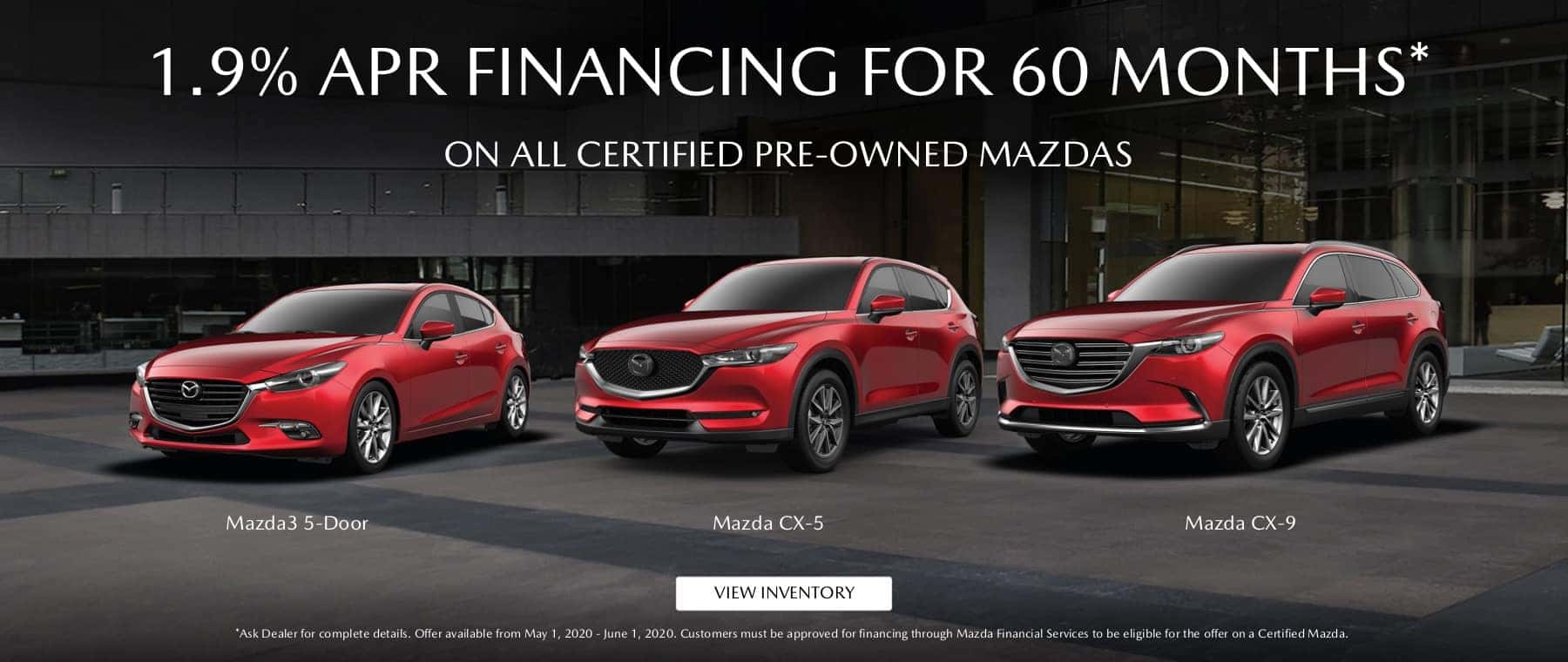 Mazda Certified Pre Owned 1.9% APR for 36 Months