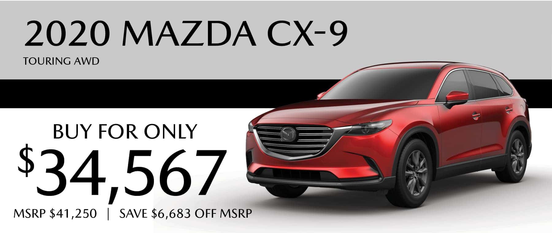 2020 Mazda CX-9 Touring AWD buy for $34,567 and save $6,683 off MSRP