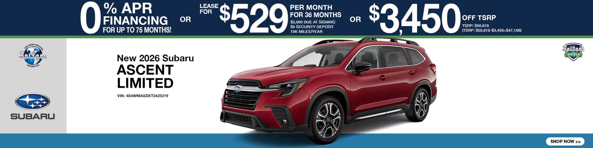 New 2026 Subaru Ascent Limited 0% APR for up to 75 Months OR Lease for $529/mo for 36 Months $2,000 Due at Signing
