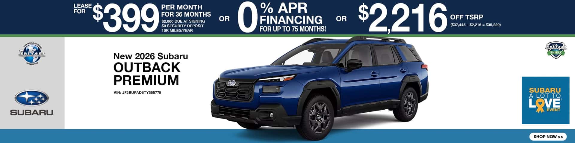 08.2026_Subaru Outback_Lease for $399 for 36 mo OR 0% for 75 mo OR $2216 off tsrp