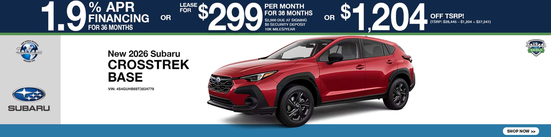 09.2026 Subaru_Crosstrek_1.9% for 36 mo OR Lease for $299 for 36 mo OR $1204 off tsrp