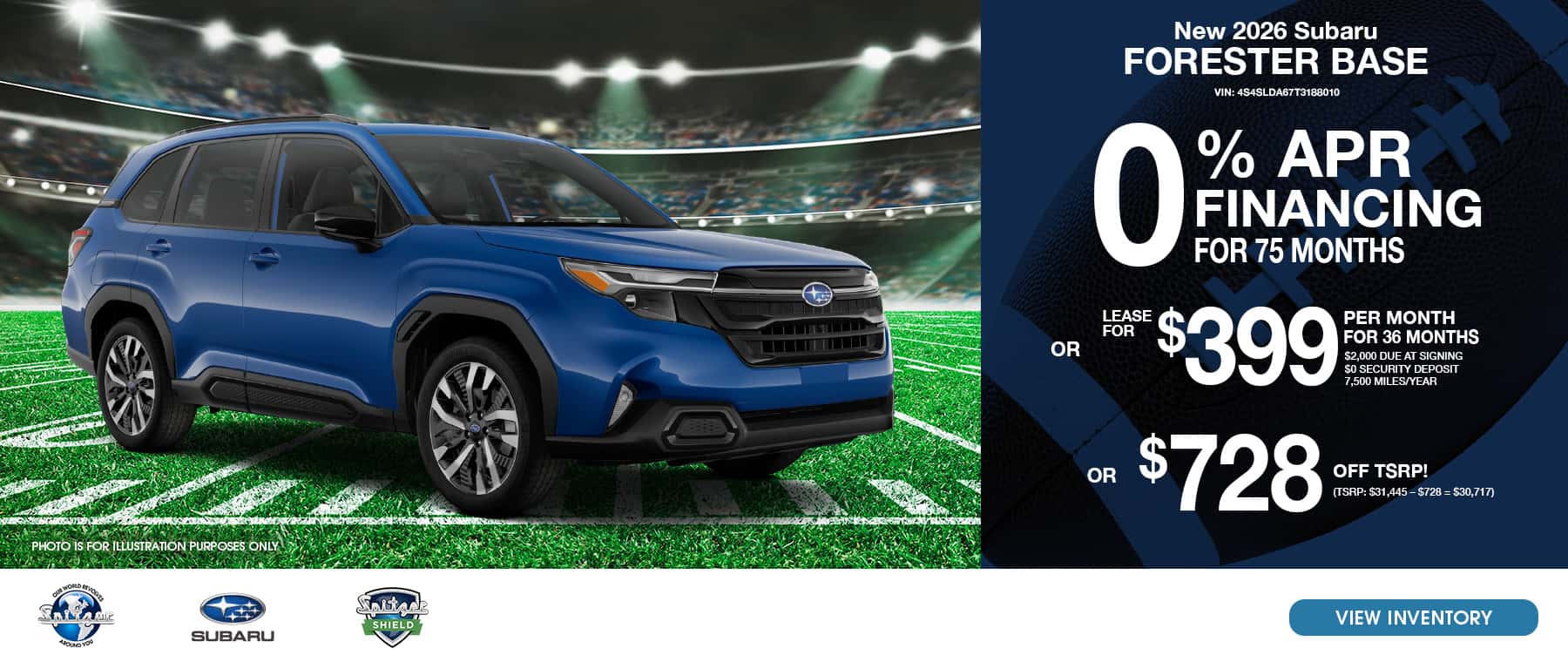 10.2026 Subaru Forester_0% for 75 mo OR lease for $399 for 36 mo OR $728 off tsrp