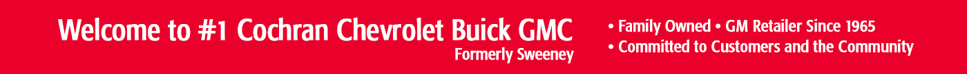 Welcome to #1 Cochran Chevy Buick GMC