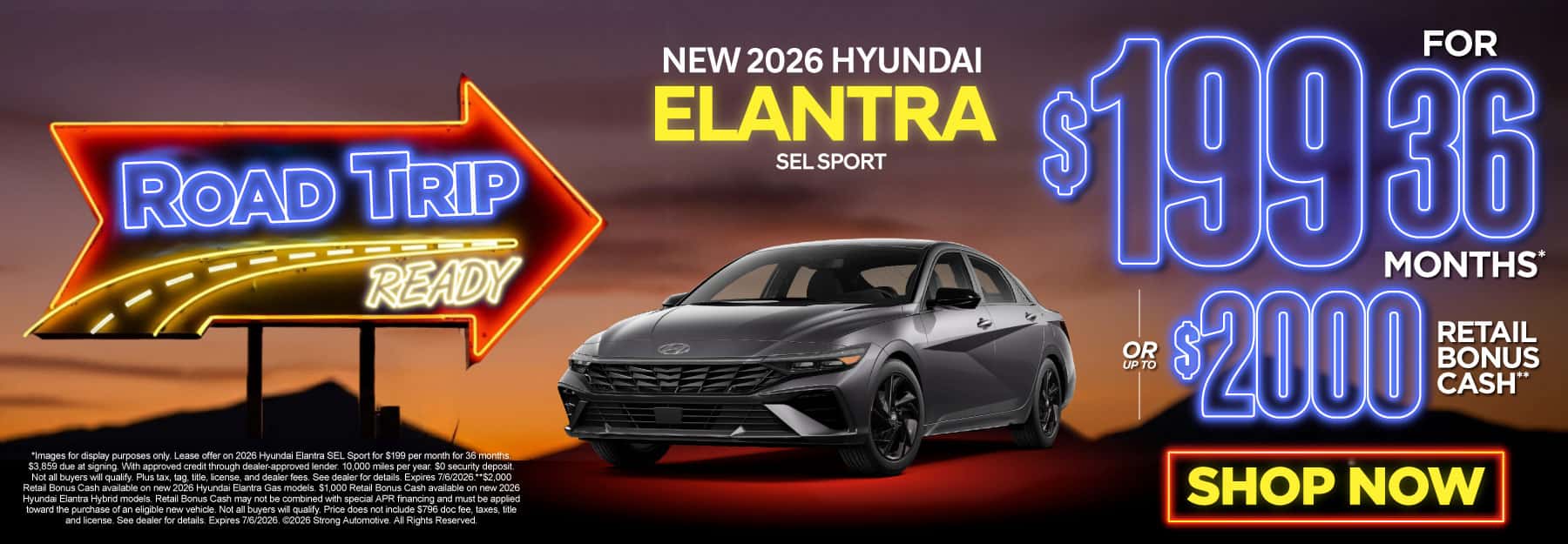 NEW 2026 HYUNDAI ELANTRA SEL SPORT "$199 per month for 36 months* OR Up to $2,000 in Retail Bonus Cash**"