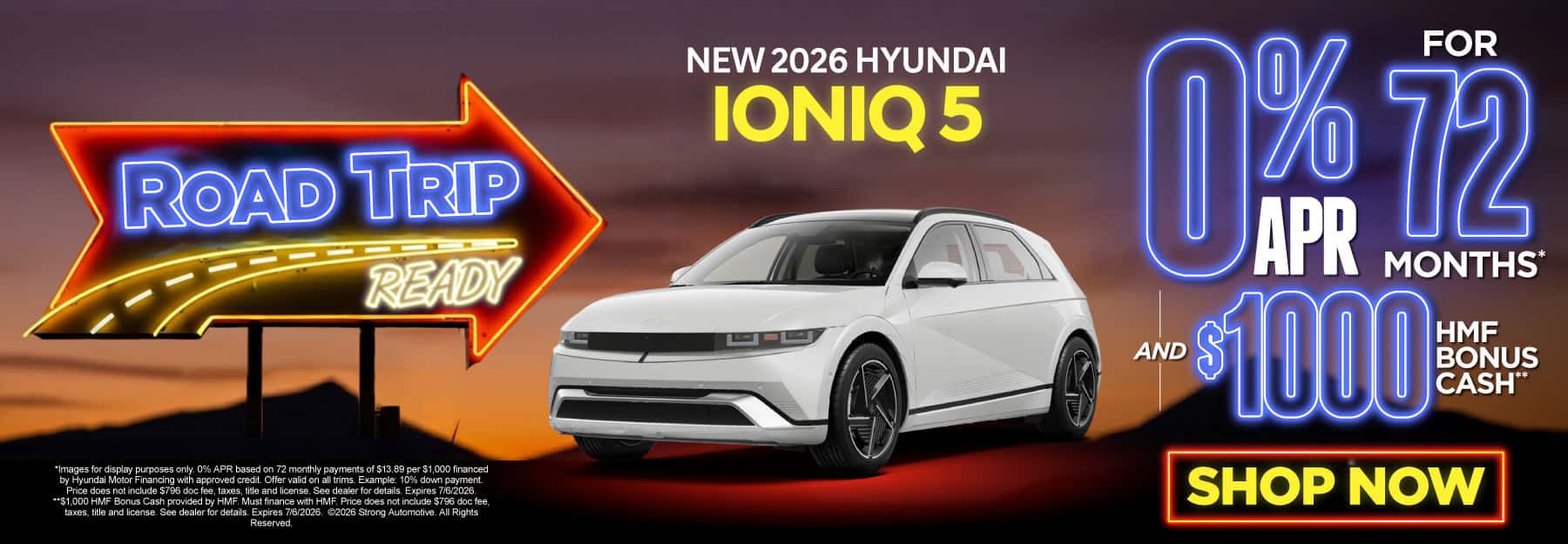New 2026 Hyundai Ioniq 5 "0% APR for 72 months* AND $1,000 HMF Bonus Cash**"