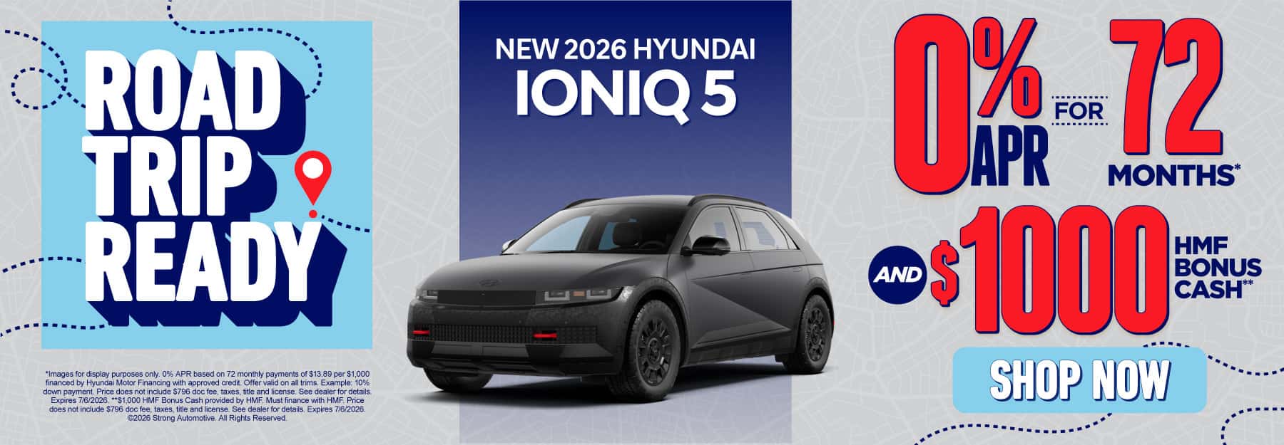 New 2026 Hyundai Ioniq 5 "0% APR for 72 months* AND $1,000 HMF Bonus Cash**"