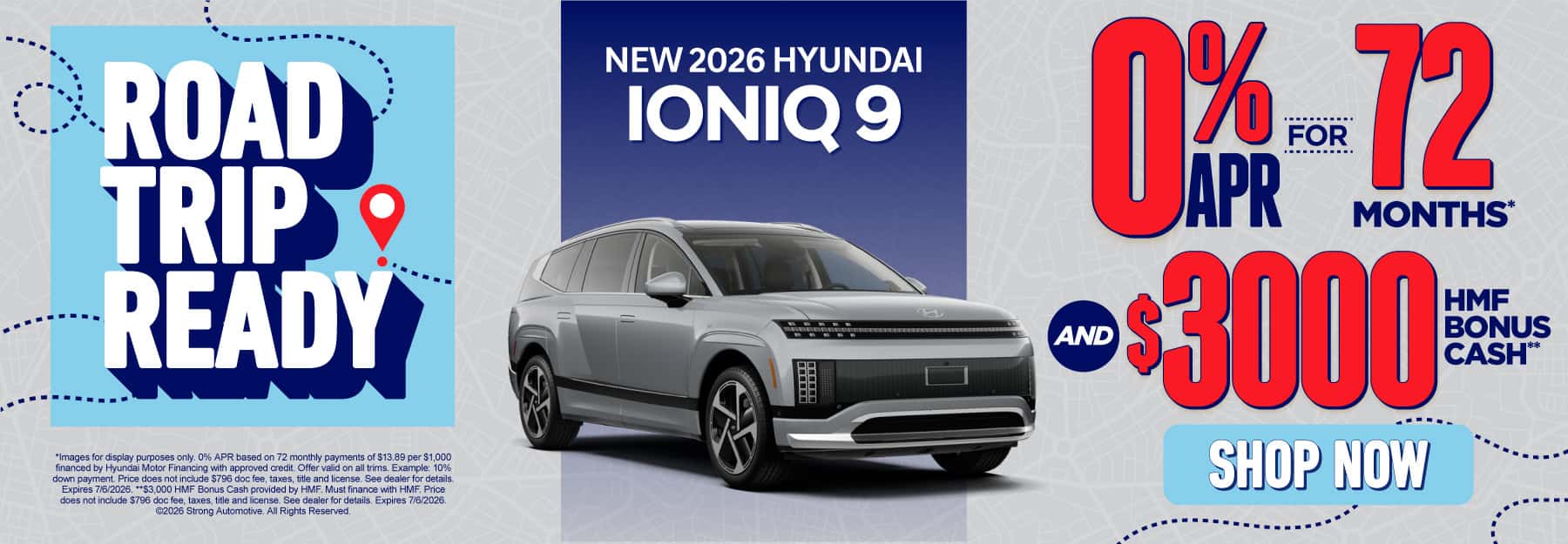 New 2026 Hyundai Ioniq 9 "0% APR for 72 months* AND $3,000 HMF Bonus Cash**"
